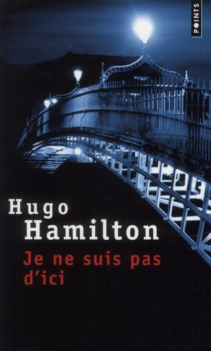 Je ne suis pas d'ici