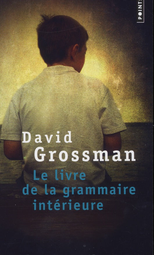 Le livre de la grammaire intérieure