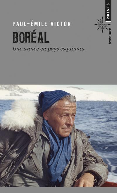 Boréal ; une année en pays esquimau