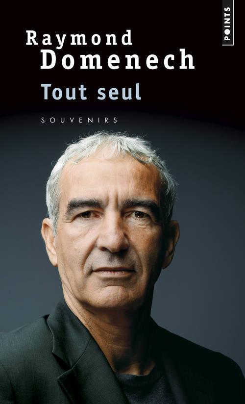 Tout seul ; souvenirs