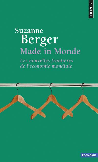 Made in monde ; les nouvelles frontières de l'économie mondiale - flash vidéo