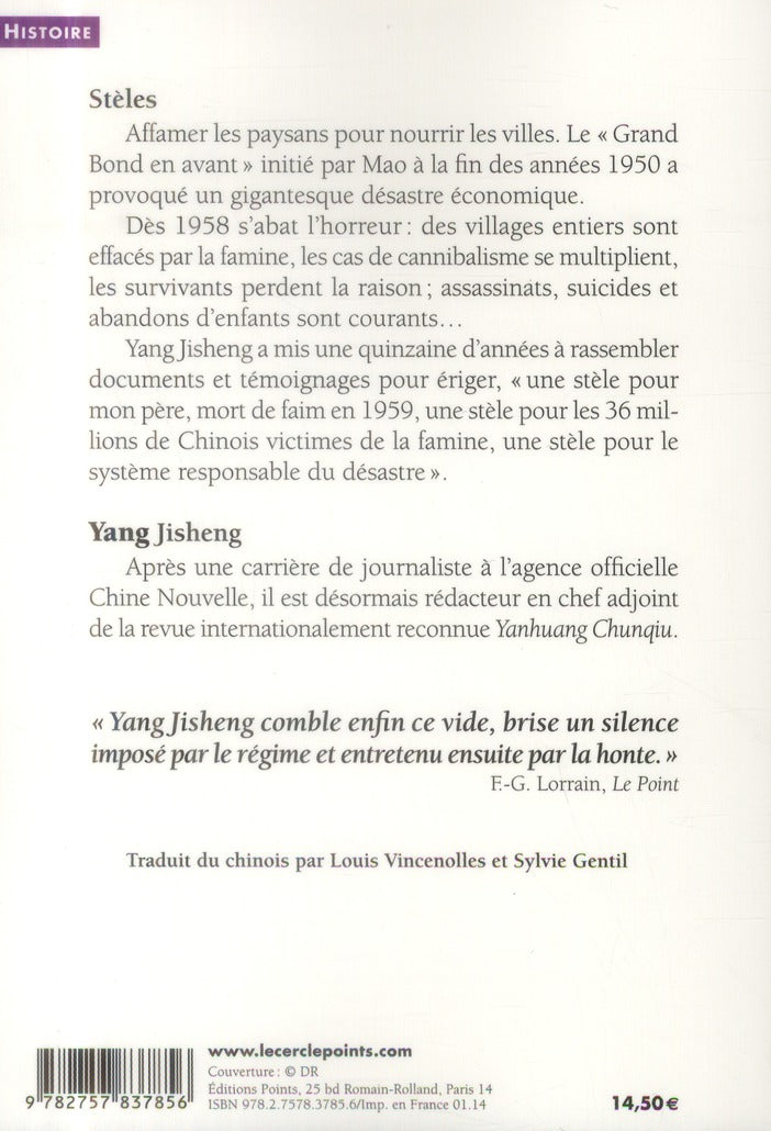 Stèles ; la grande famine en Chine (1958-1961)