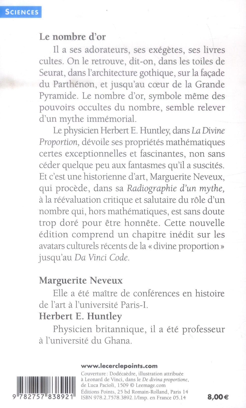 Le nombre d'or, radiographie d'un mythe ; la divine proportion