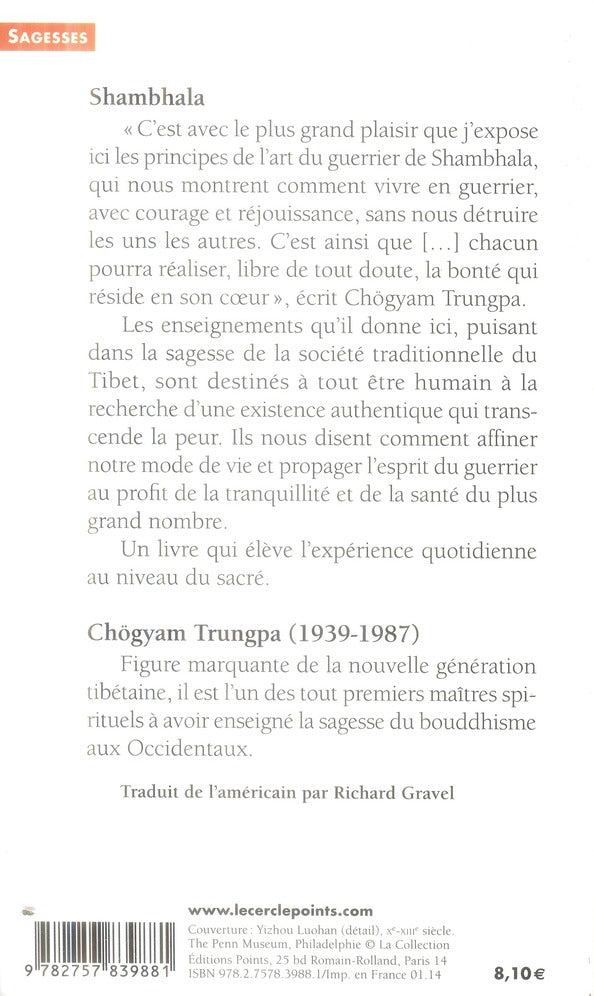 Shambhala ; la voie sacrée du guerrier