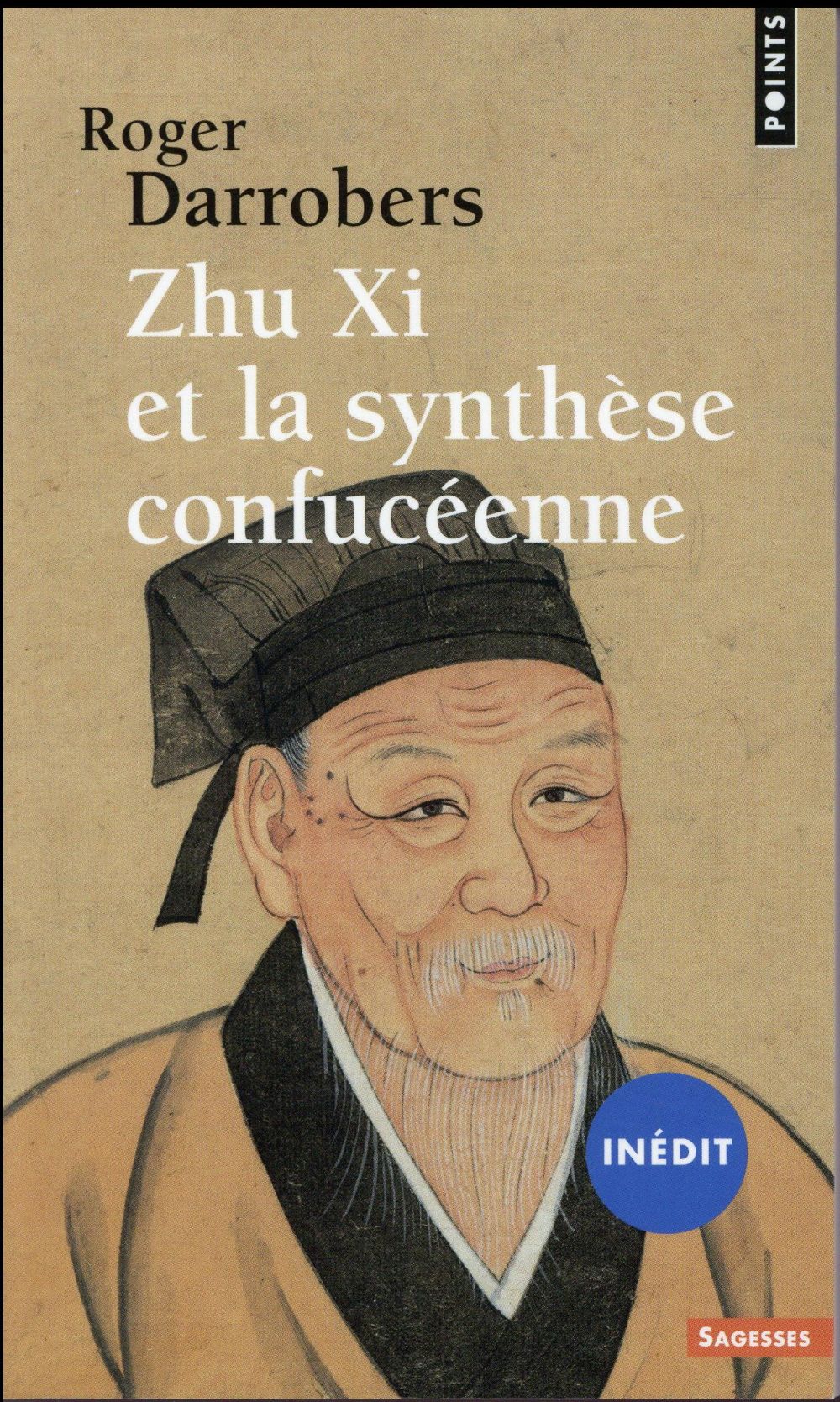 Zhu Xi et la synthèse confucéenne