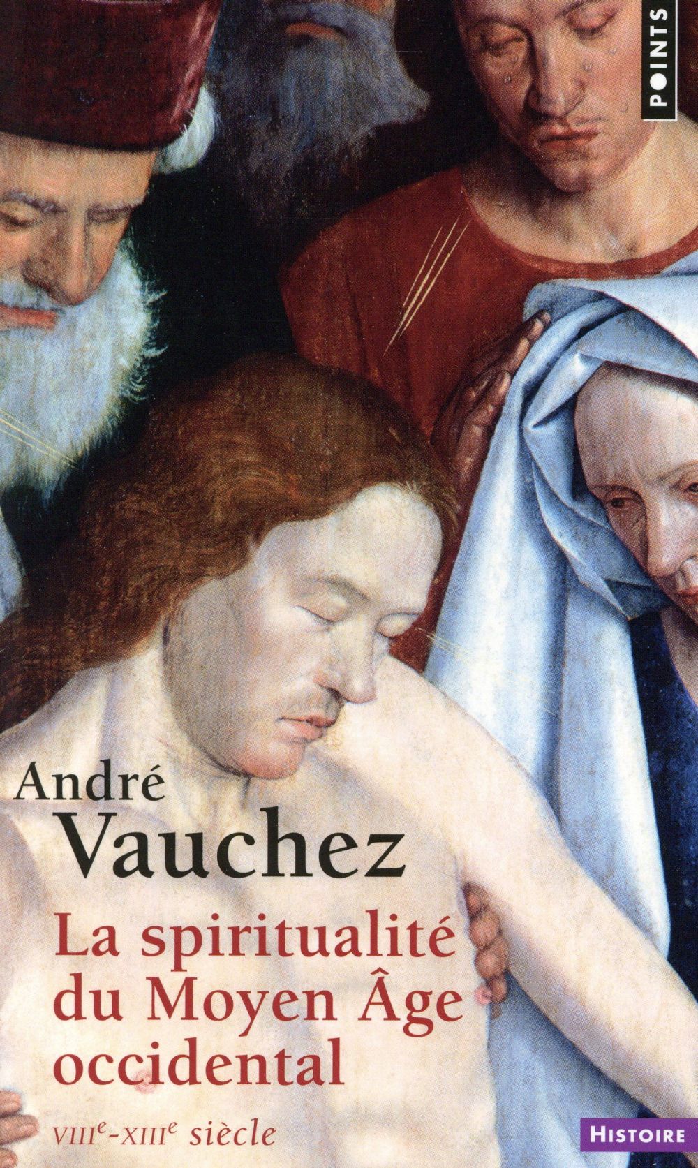 La spiritualité du Moyen Âge occidental ; VIIIe-XIIIe siècles