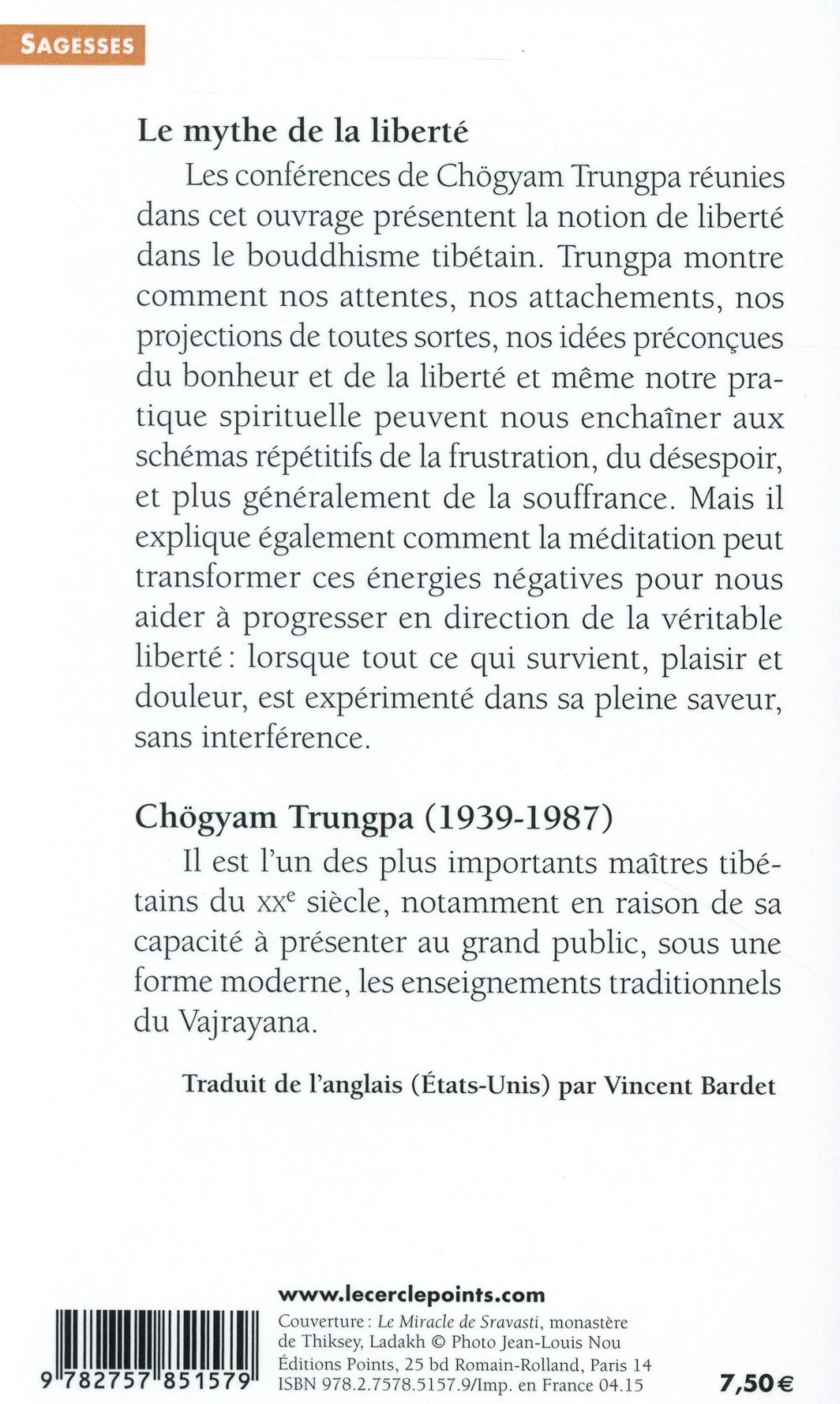 Le mythe de la liberté et la voie de la méditation