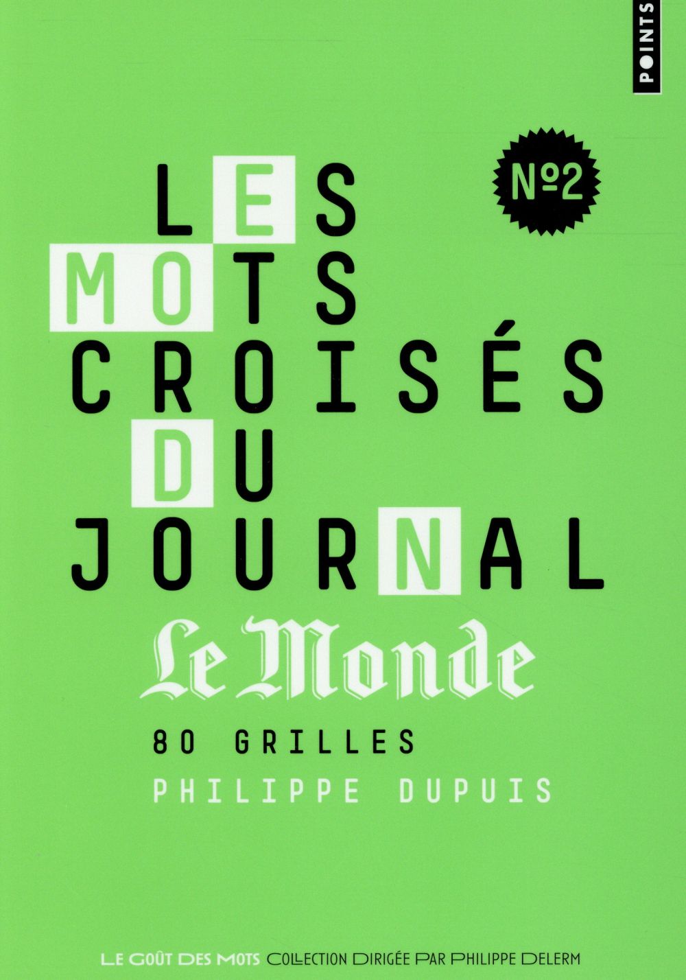 Les mots croisés du journal "le Monde" Tome 2 ; 80 grilles