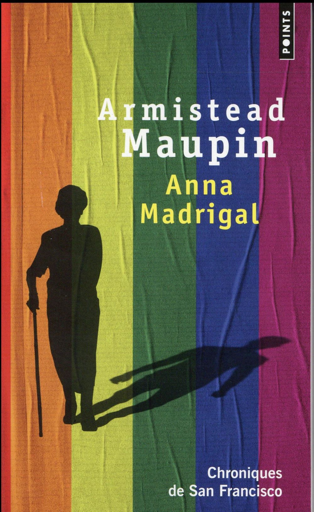 Chroniques de San Francisco Tome 9 : Anna Madrigal