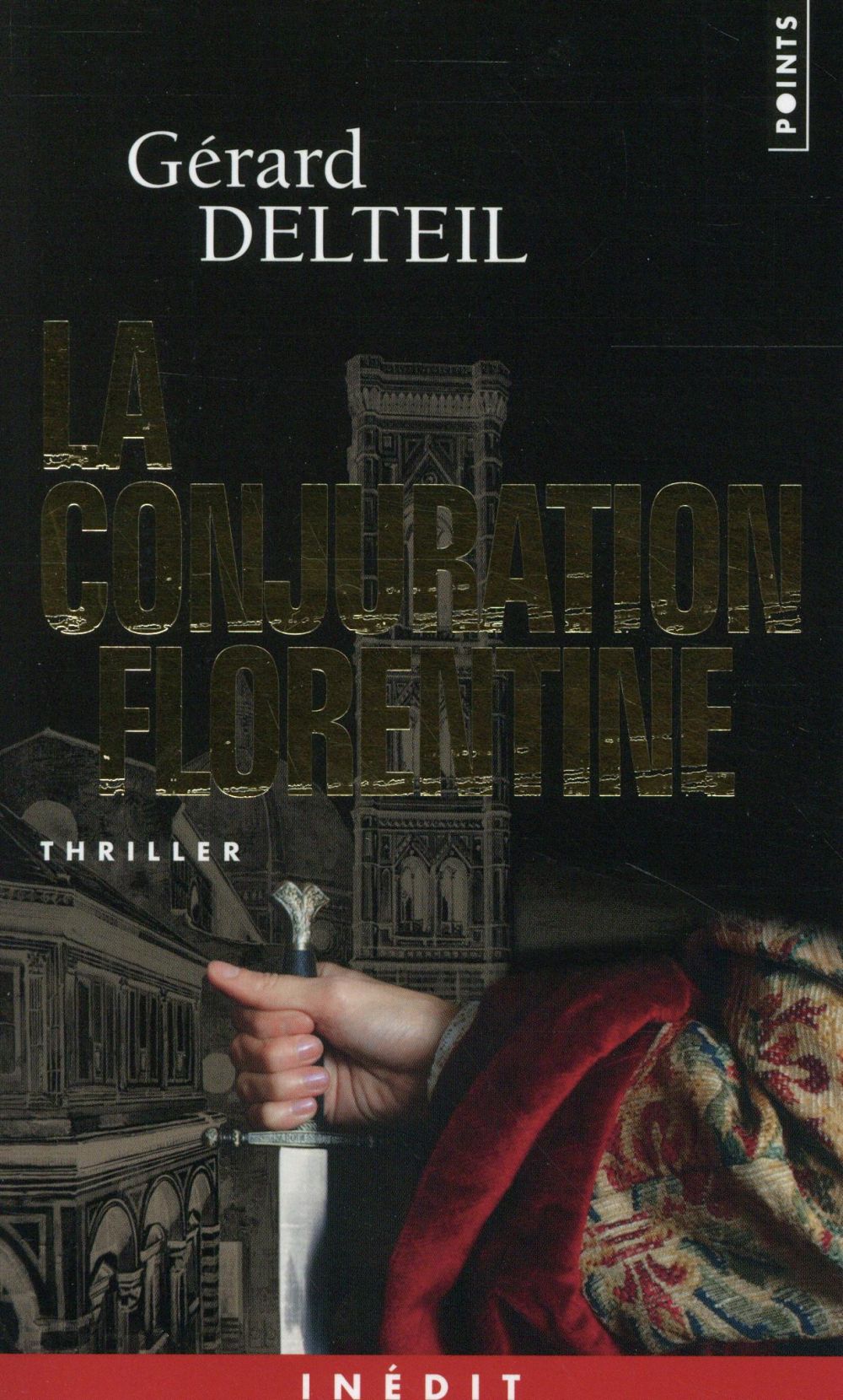 La conjuration florentine