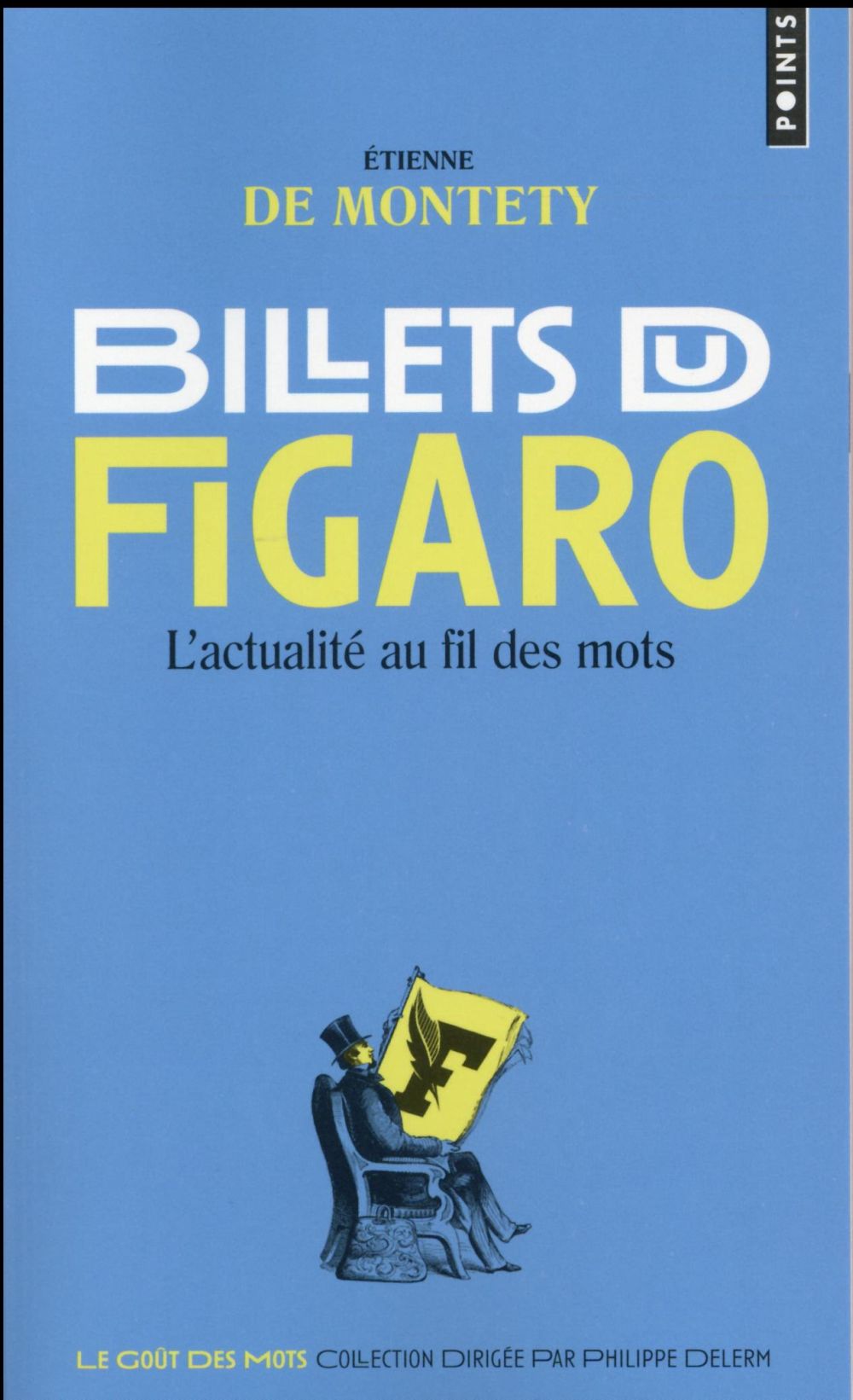 Billets du Figaro ; l'actualité au fil des mots - flash vidéo