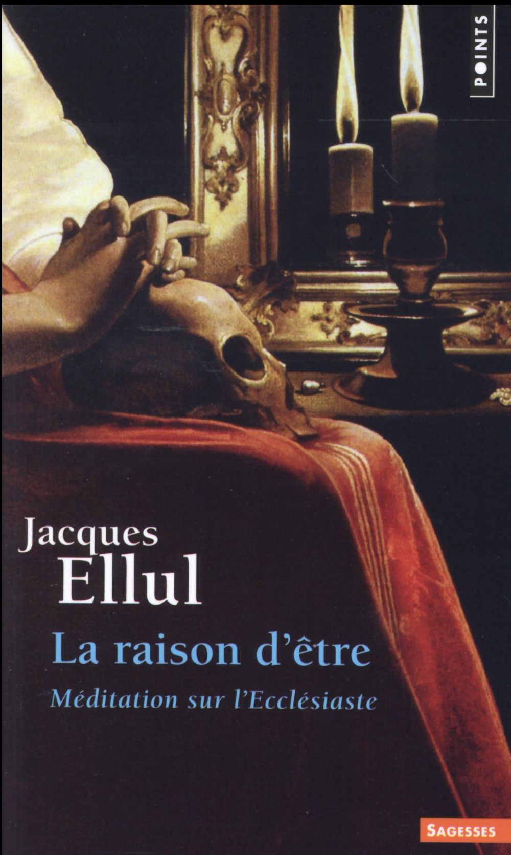 La raison d'être ; méditation sur l'Ecclésiaste