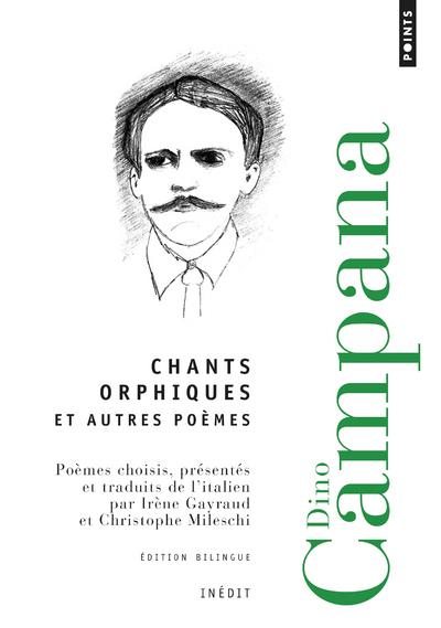 Chants orphiques et autres poèmes