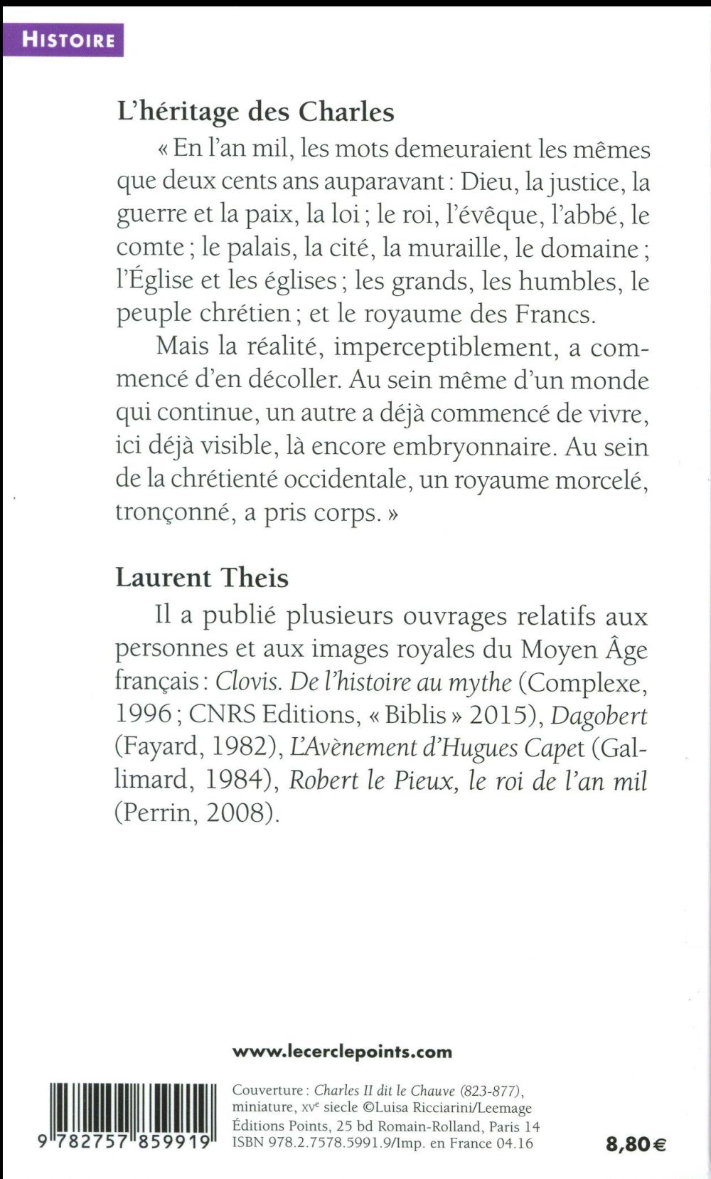 Nouvelle histoire de la France médiévale Tome 2 : L'héritage des Charles, de la mort de Charlemagne aux environs de l'an mil