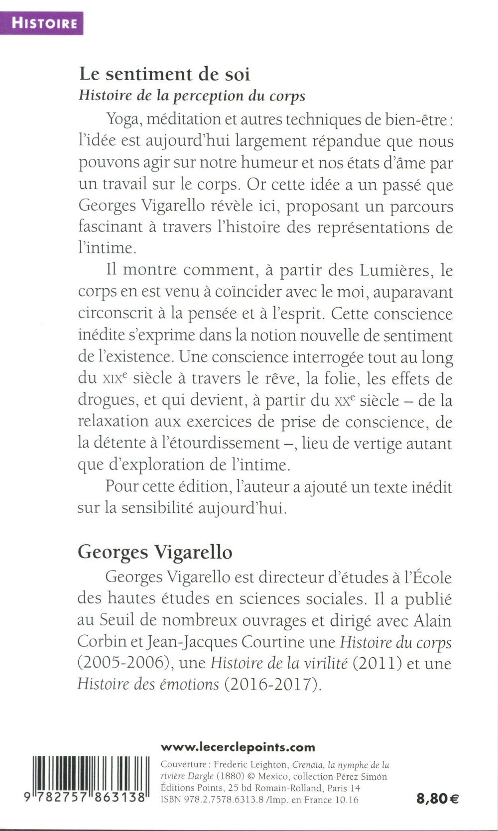 Le sentiment de soi ; histoire de la perception du corps (XVIe-XXe siècle)
