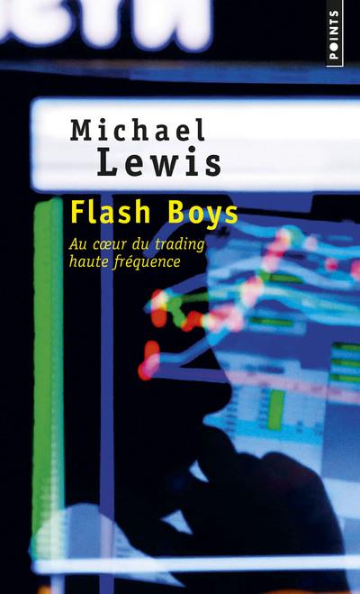 Flash boys ; histoire d'une révolte à Wall Street - flash vidéo