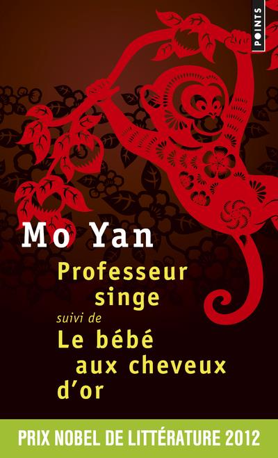 Professeur singe ; le bébé aux cheveux d'or