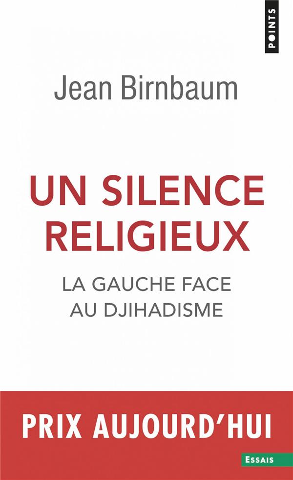 Un silence religieux ; la gauche face au djihadisme