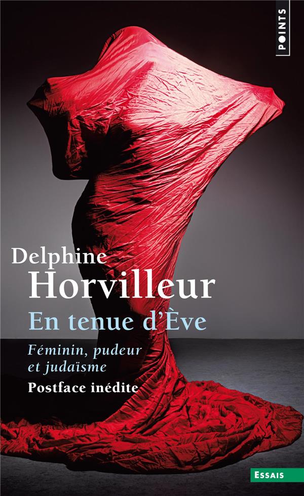 En tenue d'Eve ; féminin, pudeur et judaïsme