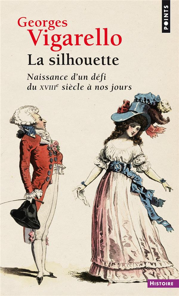 La silhouette ; naissance d'un défi du XVIIIe siècle à nos jours