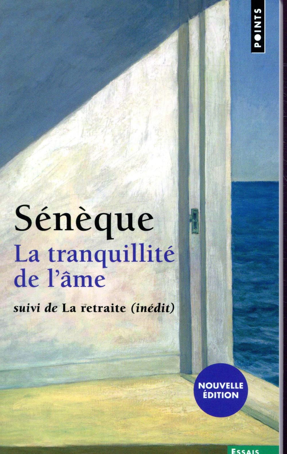 La tranquillité de l'âme ; la retraite