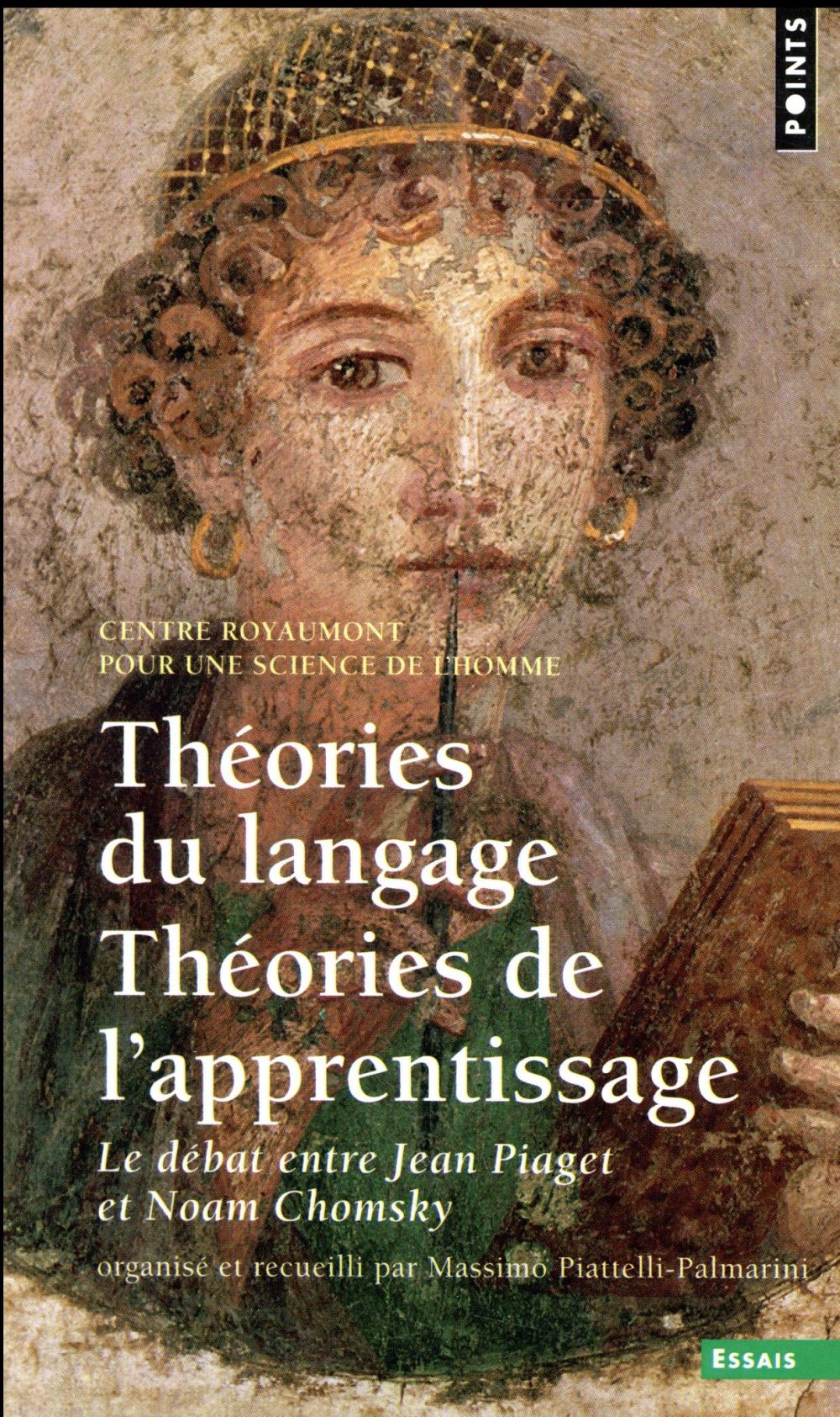 Théories du langage, théories de l'apprentissage ; débat au Centre Royaumont