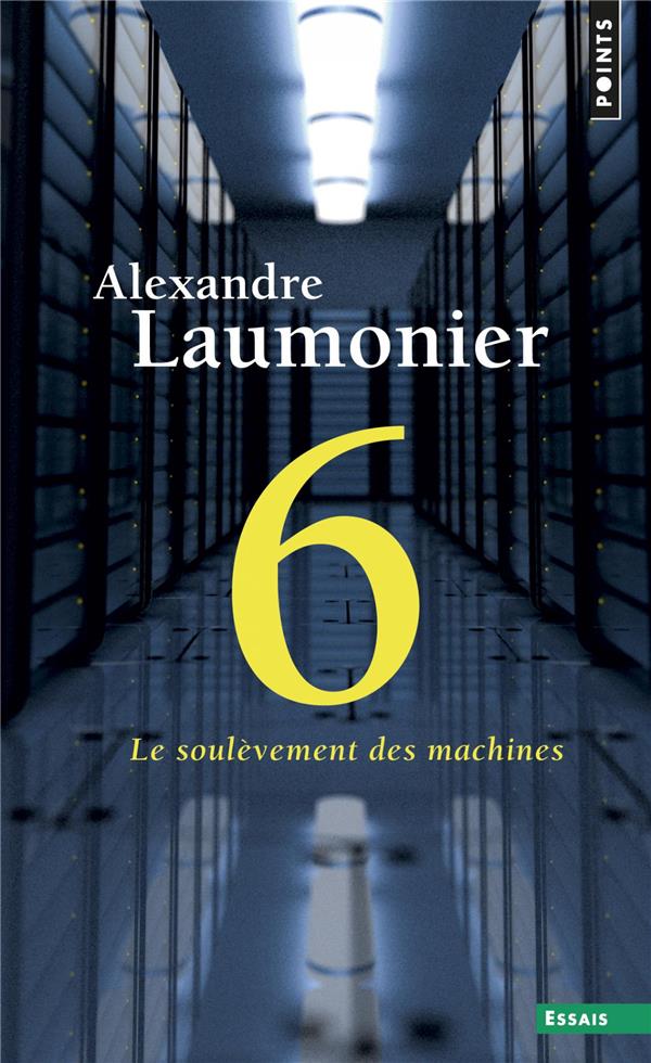 6 : le soulèvement des machines