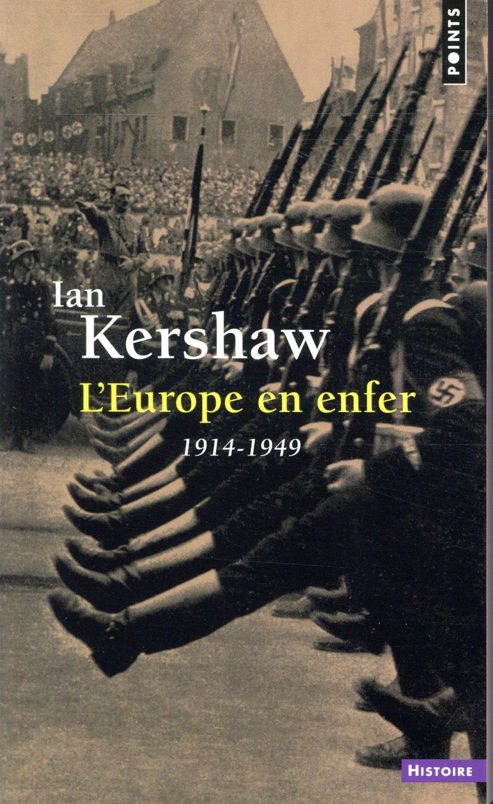 L'Europe en enfer (1914-1949)