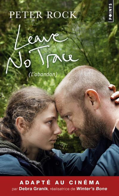 Leave no trace ; l'abandon