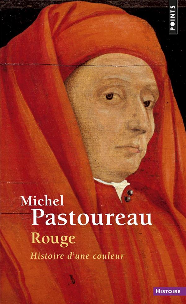 Rouge ; histoire d'une couleur