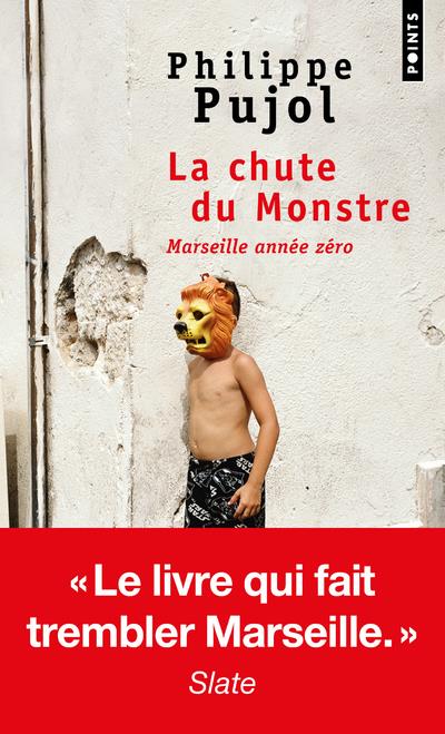 La chute du monstre ; Marseille année zéro - flash vidéo