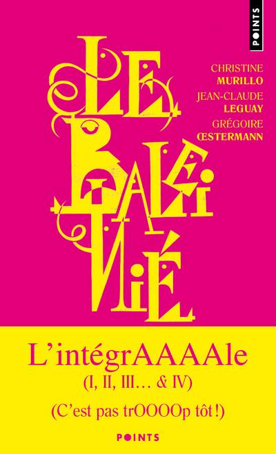 Le baleinié : dictionnaire des tracas (intégrale)