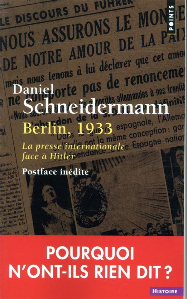Berlin, 1933 ; la presse internationale face à Hitler