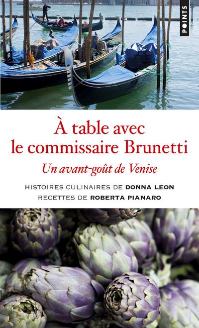 à table avec le commissaire Brunetti ; un avant-goût de Venise