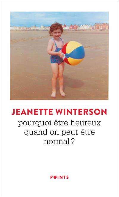 Pourquoi être heureux quand on peut être normal ?
