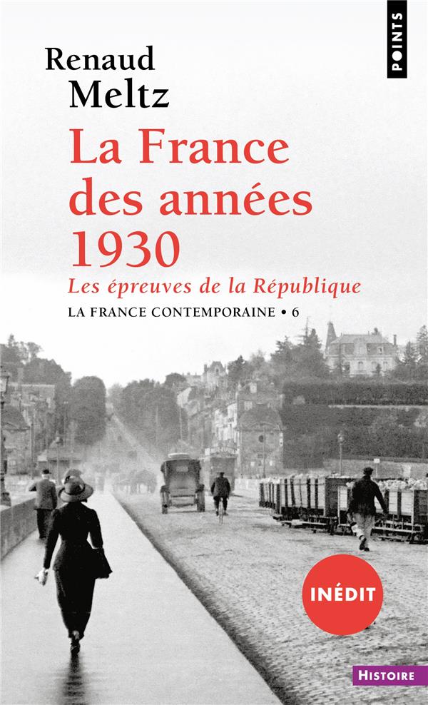 La France des années 1930 : Les épreuves de la République