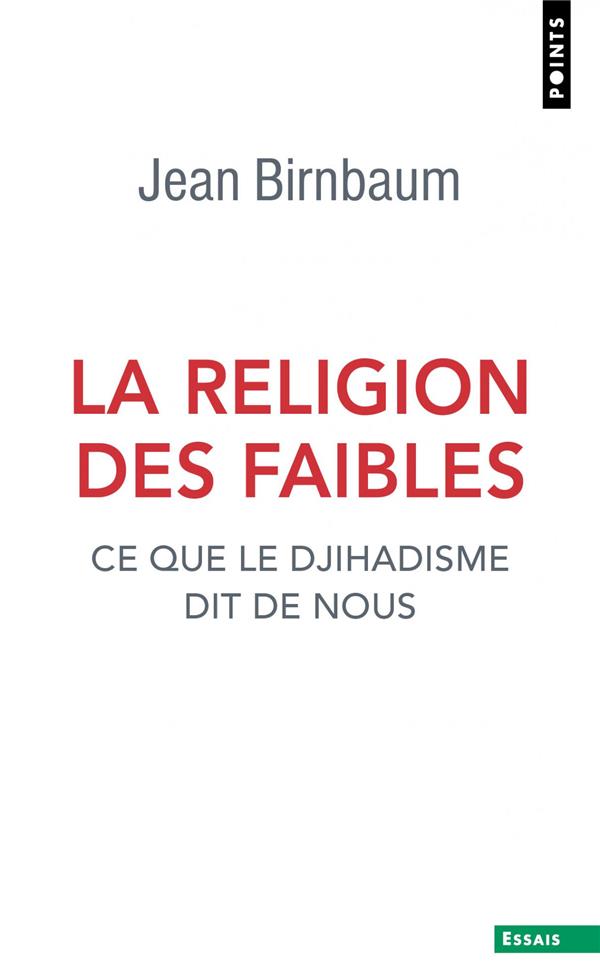 La religion des faibles ; ce que le djihadisme dit de nous - flash vidéo