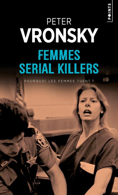 Femmes serial killers ; pourquoi les femmes tuent ? - flash vidéo