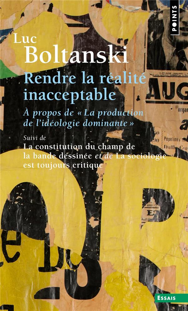 Rendre la réalité inacceptable : à propos de "la production de l'ideologie dominante" - flash vidéo