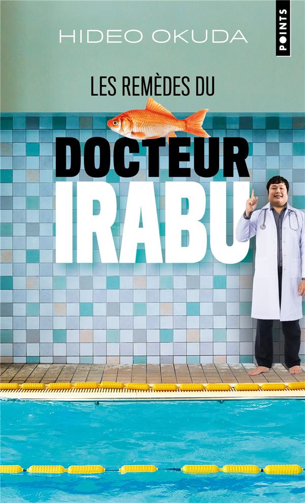 Les remèdes du docteur Irabu - flash vidéo