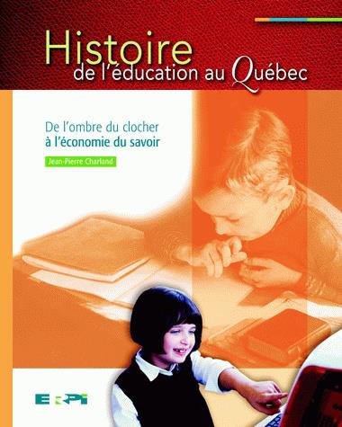 Histoire de l'éducation au Québec ; de l'ombre du clocher à l'économie du savoir - flash vidéo