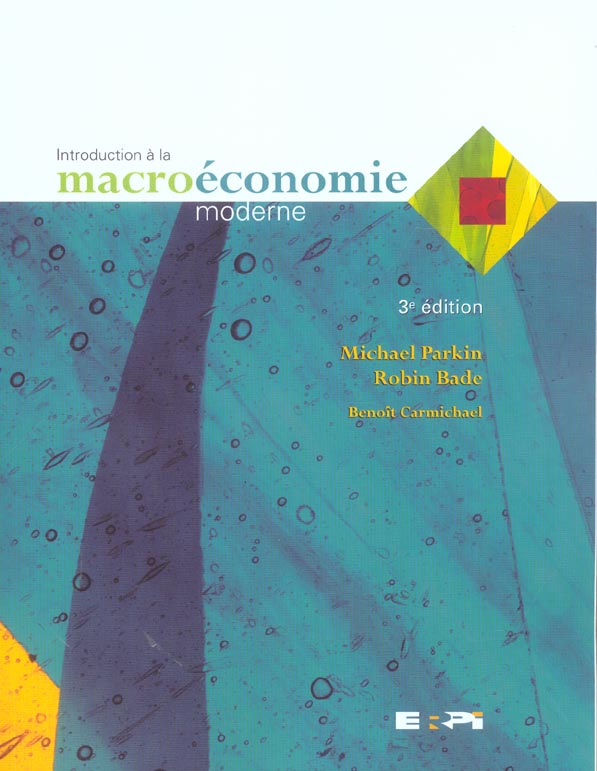 Intro a la macroeconomie moderne 3eme ed (3e édition) - flash vidéo