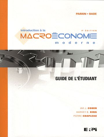 Introduction à la macroéconomie moderne ; guide de l'étudiant (4e édition) - flash vidéo