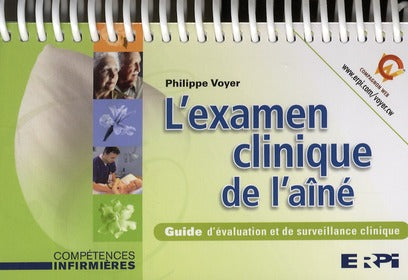 L'examen clinique de l'aîné ; guide d'évaluation et de surveillance clinique - flash vidéo