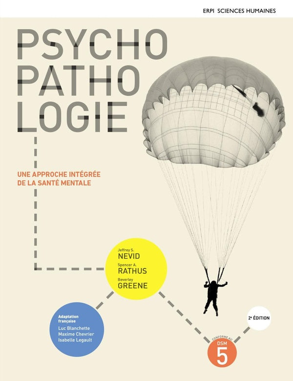 Psychopathologie : une approche integree de la sante mentale - 2e edition - manuel + version numeriq
