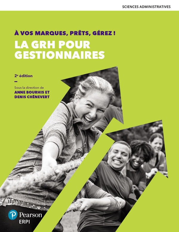 A vos marques, prets, gerez ! la grh pour gestionnaires - 2e edition - manuel + version numerique 1