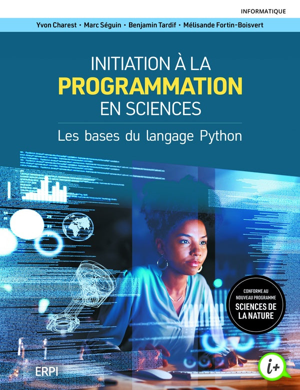 Initiation à la programmation en sciences : Les bases du langage Python