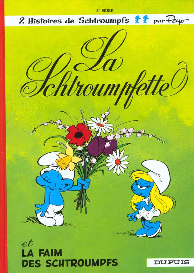 Les Schtroumpfs Tome 3 : la Schtroumpfette et la faim des Schtroumpfs