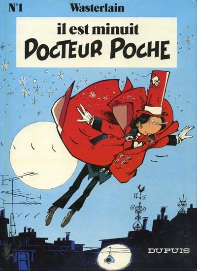 Docteur Poche Tome 1 : il est minuit Docteur Poche - flash vidéo