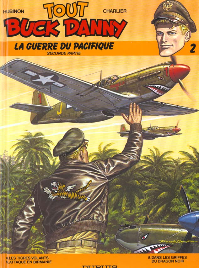 Tout Buck Danny : Intégrale vol.2 : Tomes 4 à 6 : la guerre du Pacifique Tome 2